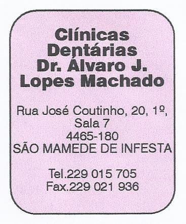 Clínicas Dentárias Dr. Álvaro J. Lopes Machado