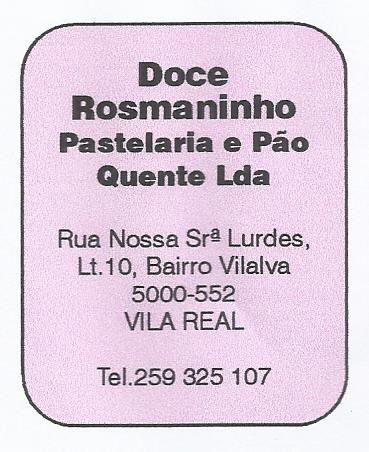 Doce Rosmaninho-Pastelaria e Pão Quente Lda