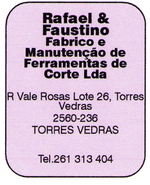 Rafael & Faustino-Fabrico e Manutenção de Ferramentas de Corte Lda