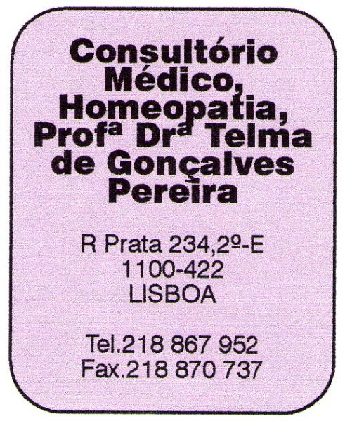 Consultório Médico, Homeopatia, Profª Drª Telma de Gonçalves Pereira