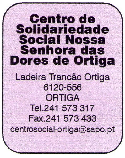 Centro de Solidariedade Social Nossa Senhora das Dores de Ortiga