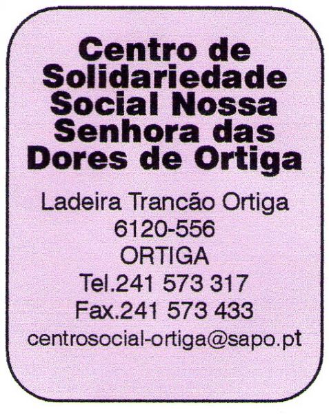 Centro de Solidariedade Social Nossa Senhora das Dores de Ortiga