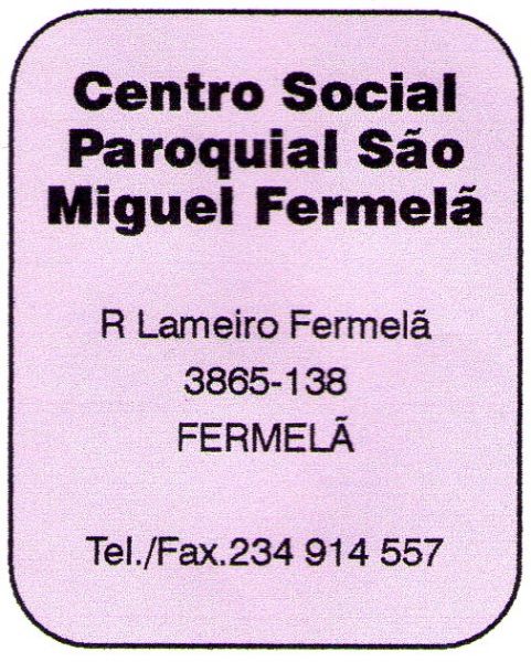 Centro Social Paroquial São Miguel Fermelã