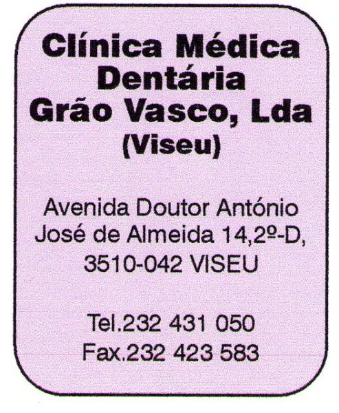 Clínica Médica Dentária Grão Vasco, Lda (Viseu)