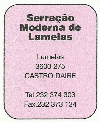 Serração Moderna de Lamelas