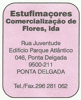 Estufimaçores - Comercialização de Flores, lda