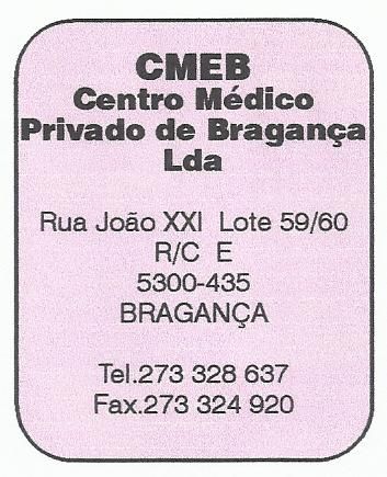 CMEB - Centro Médico Privado de Bragança Lda