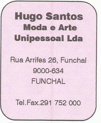 Hugo Santos - Moda e Arte Unipessoal Lda