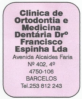 Clinica de Ortodontia e Medicina Dentária Drº Francisco Espinha Lda