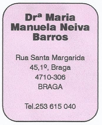 Drª Maria Manuela Neiva Barros - Pediatra - Braga